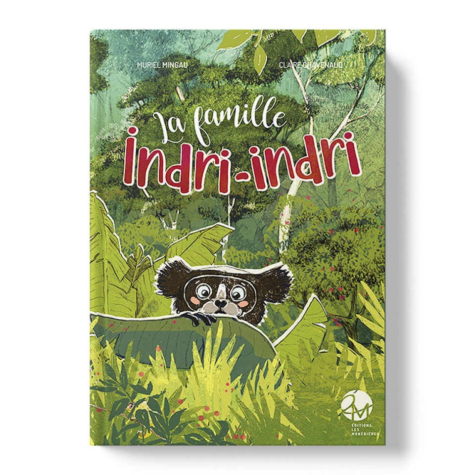 Livre_EM_Muriel Mingau_Claire Chavenaud_La famille Indri Indri