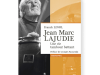 Livre_EM_Jean Marc Lajudie_Franck LInol_Une vie tambour battant