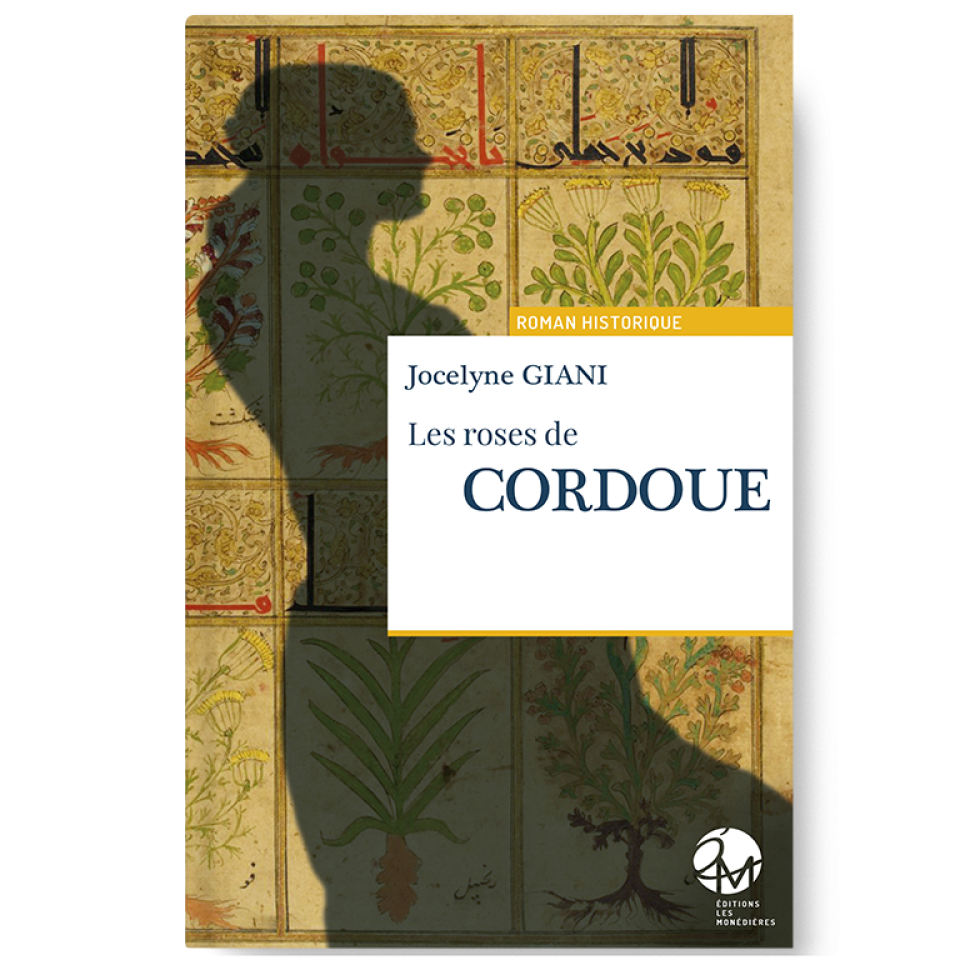 Livre_EM_Jocelyne Giani_Les roses de Cordoue