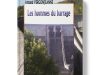 Livre_EM_Armand Vergonjeanne_Les hommes du barrage