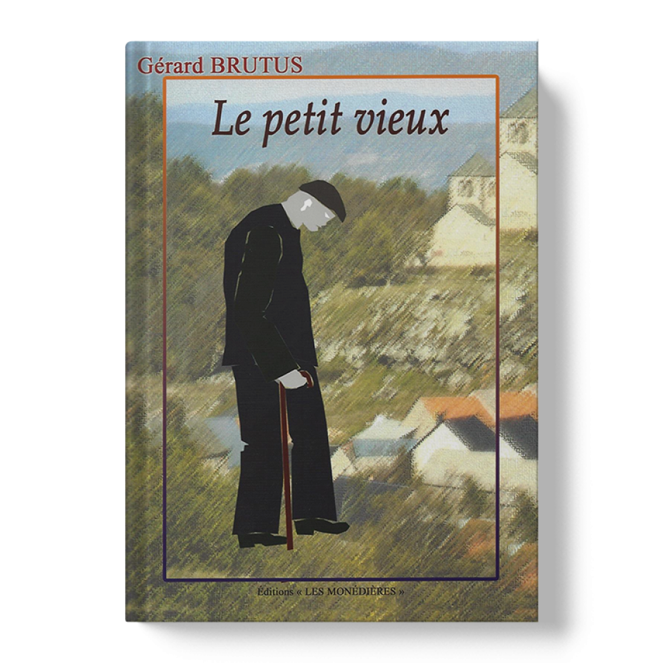 Livre_EM_Gérard_Brutus_Le petit vieux