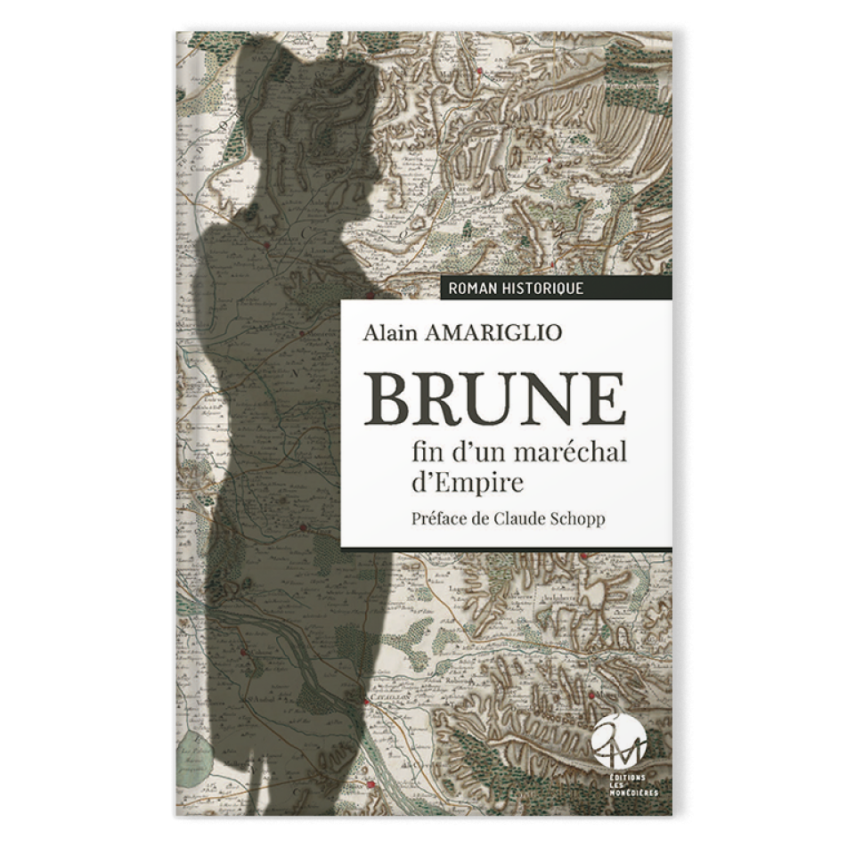 Livre_EM_Brune, fin d'un maréchal d'empire