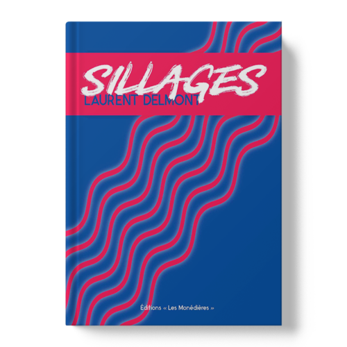 Livre_EM_Delmont_Sillages