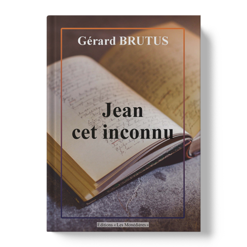 Livre_EM_Gérard_Brutus_Jean, cet inconnu