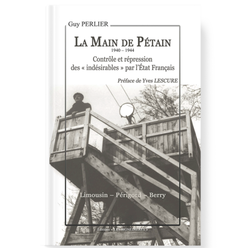 Livre_EM_Guy Perlier_La main de Pétain