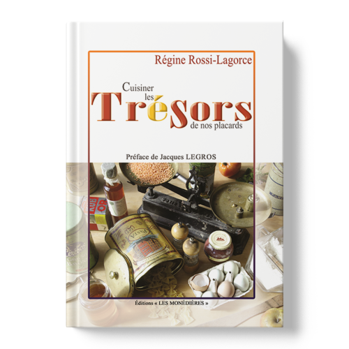 Livre_EM_Régine Rossi Lagorce_Cuisiner les trésors de nos placards