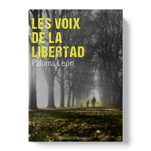 Livre_EM_Paloma Leon_Les voix de la libertad