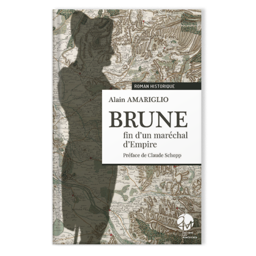 Livre_EM_Brune, fin d'un maréchal d'empire