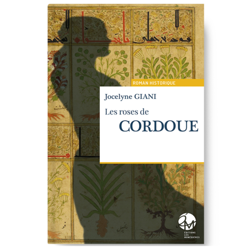 Livre_EM_Jocelyne Giani_Les roses de Cordoue