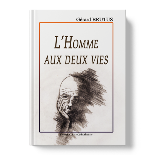 Livre_EM_Gérard_Brutus_Lhomme aux deux vies