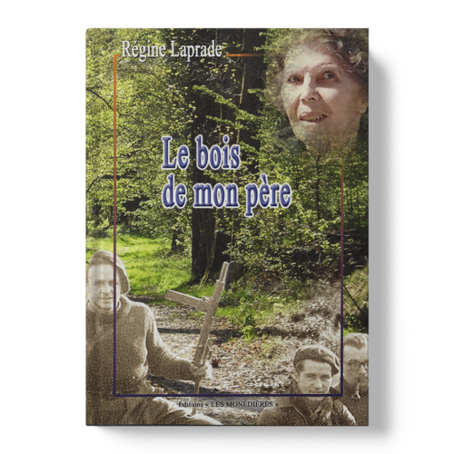 Livre_EM_Laprade_Bois de mon père