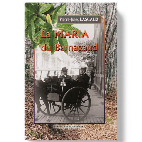 Livre_EM_Pierre Jules Lascaux_La Maria du Barnagaud